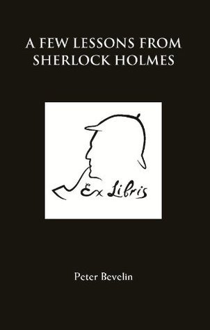 A Few Lessons From Sherlock Holmes