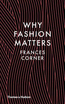 Why Fashion Matters - Thryft