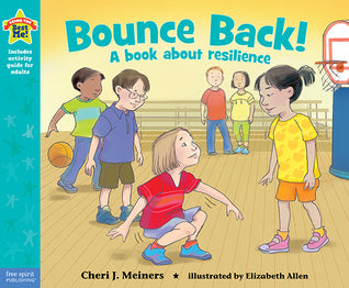 Bounce Back! - Being the Best Me