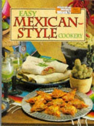 Easy Mexican Style Cookery - Thryft