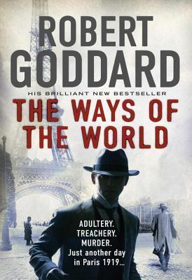 The Ways of the World : (The Wide World - James Maxted 1) - Thryft