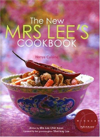 The New Mrs Lee's Cookbook - Nonya Cuisine - Thryft