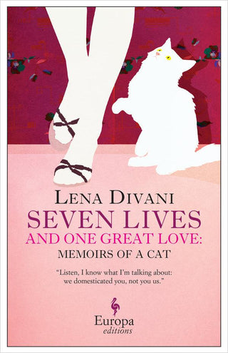 Seven Lives and One Great Love : Memoirs of a Cat - Thryft