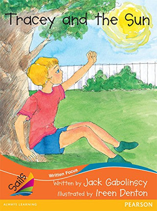 Sails Fluency Level Set 2 - Orange: Tracey and the Sun