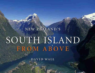 New Zealand's South Island From Above