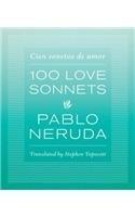One Hundred Love Sonnets : Cien sonetos de amor - Thryft