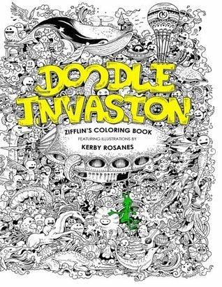 Doodle Invasion : Zifflin's Coloring Book - Thryft