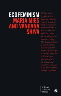 Ecofeminism - Critique Influence Change