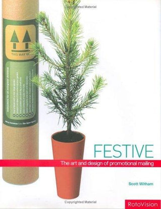 Festive : The Art and Design of Promotional Mailing - Thryft