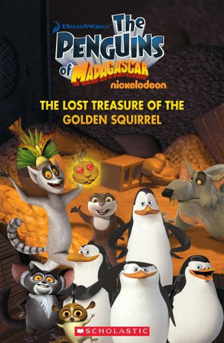 The Penguins of Madagascar The Lost Treasure of the Golden Squirrel