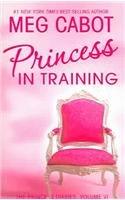 Princess Diaries, Volume VI : Princess in Training (International Edition) - Thryft