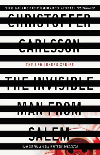 The Invisible Man from Salem : a Leo Junker case