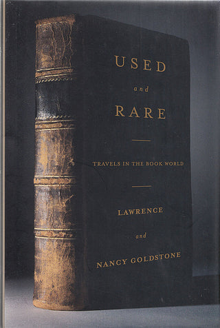 Used and Rare: Travels in the Book World