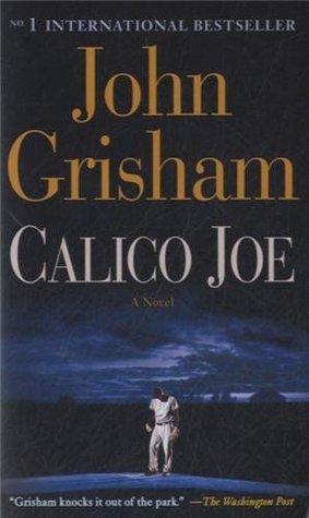 Calico Joe : A Novel - Thryft