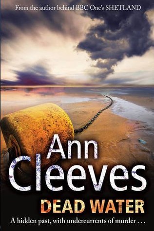 Dead Water - The Shetland Series