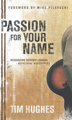 Passion For Your Name