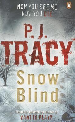 Snow Blind - Twin Cities Thriller