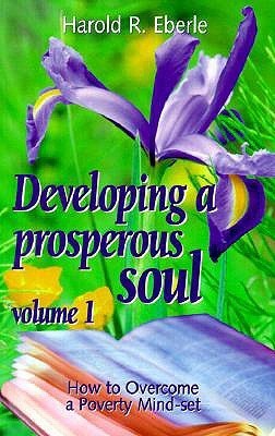 Developing a Prosperous Soul