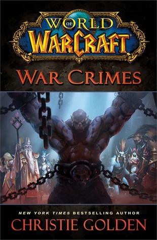 World of Warcraft: War Crimes - Thryft