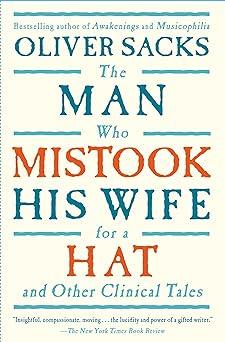 The Man Who Mistook His Wife for a Hat and Other Clinical Tales - Thryft