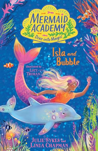 Isla and Bubble - Mermaid Academy
