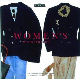 Chic Simple: Women's Wardrobe - Thryft
