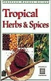 Tropical Herbs and Spices