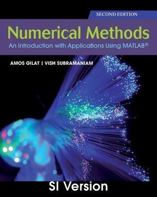 Numerical Methods with MATLAB : An Introducation with Applications Using MATLAB - Thryft