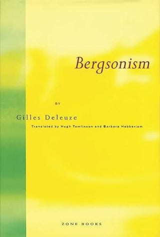 Bergsonism - Thryft