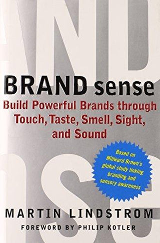 "Brand Sense: Build Powerful Brands Through Touch, Taste, Smell, Sight and Sound " - Thryft