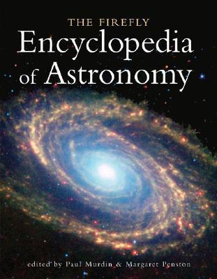 The Firefly Encyclopedia of Astronomy - Thryft