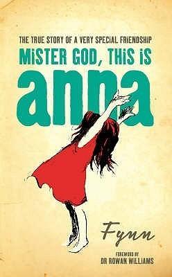 Mister God, This is Anna - Thryft