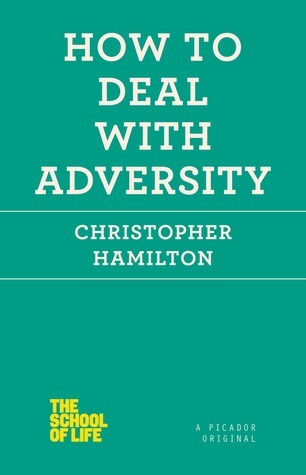 How to Deal With Adversity