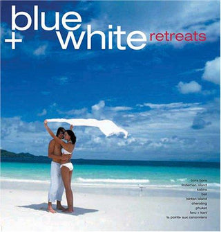 Blue + White Retreats - Thryft