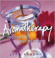 Aromatherapy Recipes for Your Oil Burner
