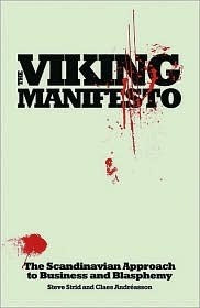 The Viking Manifesto: The Scandinavian Approach to Business and Blasphemy