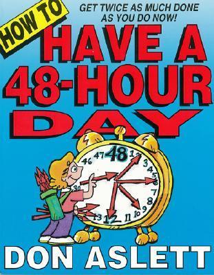How to Have a 48-Hour Day