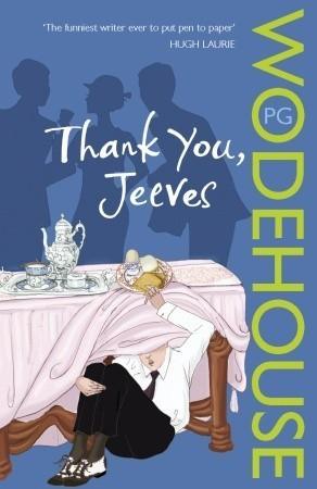 Thank You, Jeeves : (Jeeves & Wooster) - Thryft