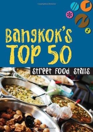Bangkok's Top 50 Street Food Stalls - Thryft