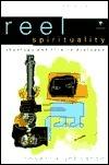 Reel Spirituality: Theology and Film in Dialogue - Thryft