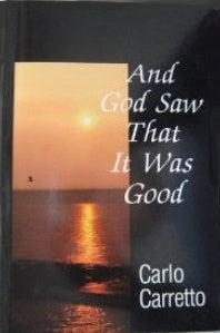 And God Saw That It Was Good