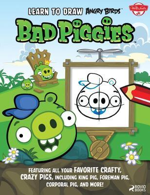 Learn to Draw Angry Birds: Bad Piggies