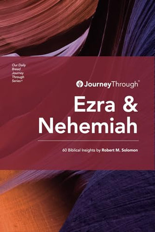 Journey Through Ezra and Nehemiah