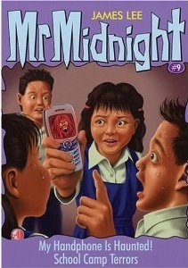 My Handphone Is Haunted! / School Camp Terrors