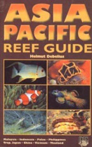 Asia Pacific Reef Guide : Malaysia, Indonesia, Palau, Philippines - Thryft