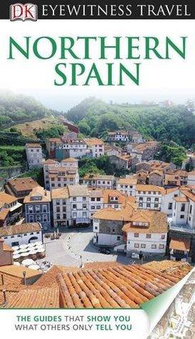 DK Eyewitness Northern Spain - Thryft