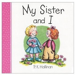 My Sister and I