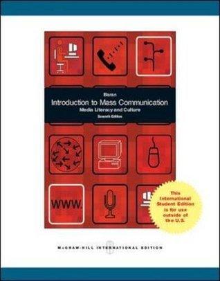 Introduction to Mass Communication: Media Literacy and Culture (Int'l Ed) - Thryft