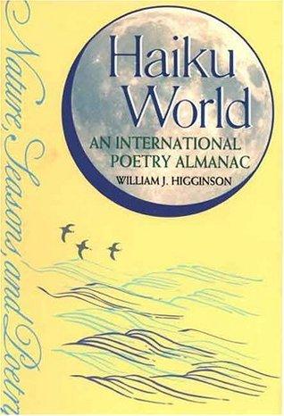 Haiku World : An International Poetry Almanac - Thryft