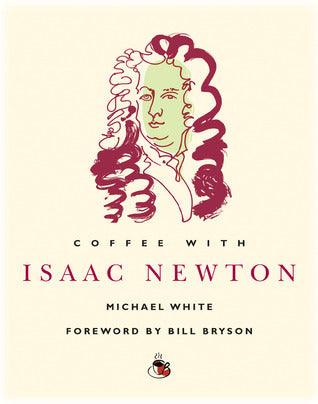 Coffee with Isaac Newton - Thryft